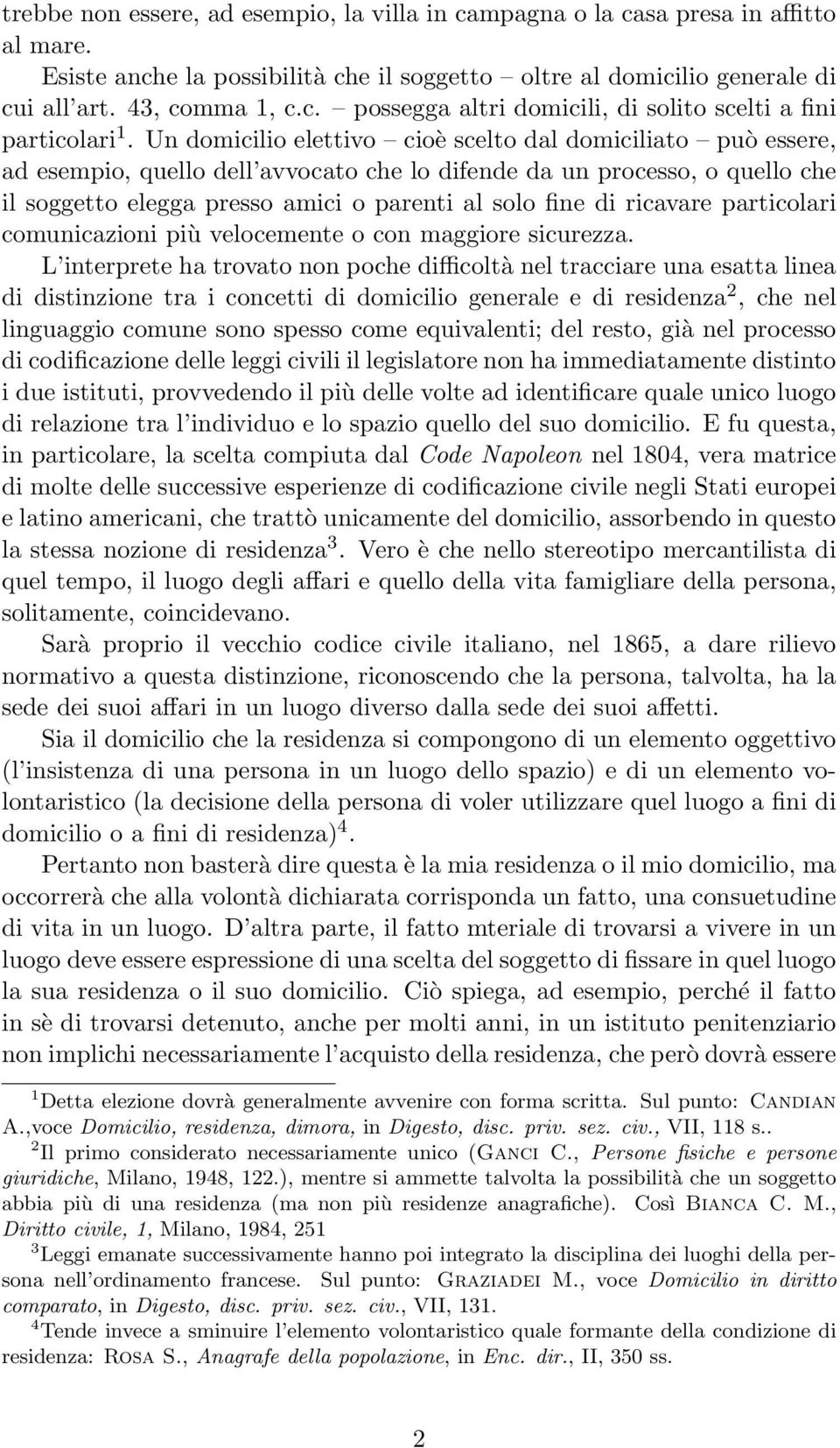 ricavare particolari comunicazioni più velocemente o con maggiore sicurezza.