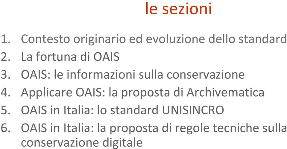 Applicare OAIS: la proposta di Archivematica 5.