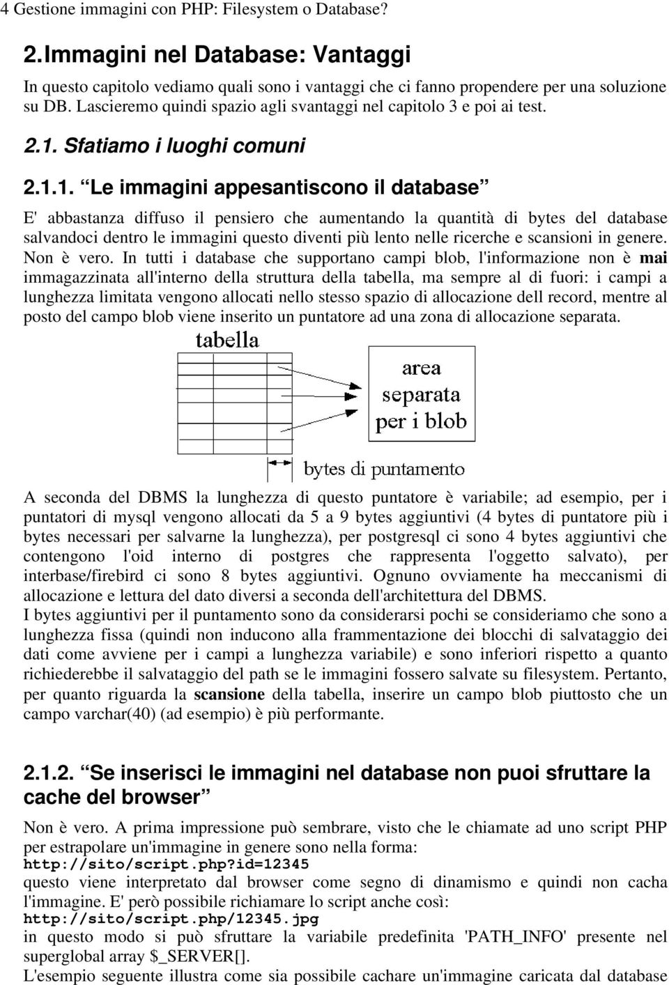 Sfatiamo i luoghi comuni 2.1.