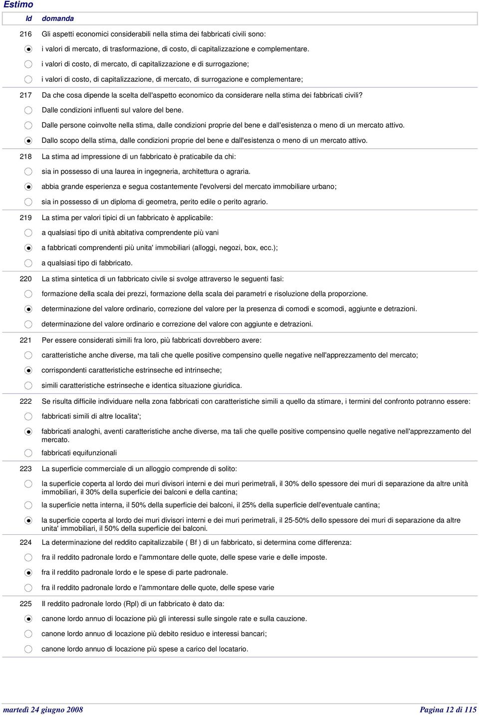 dell'aspetto economico da considerare nella stima dei fabbricati civili? Dalle condizioni influenti sul valore del bene.