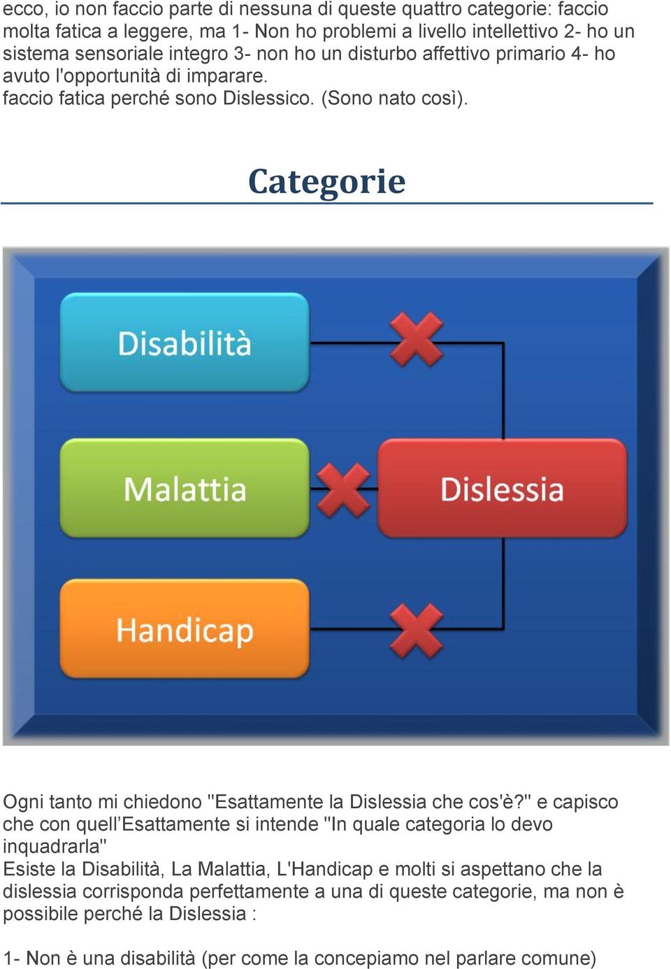 Categorie Ogni tanto mi chiedono "Esattamente la Dislessia che cos'è?