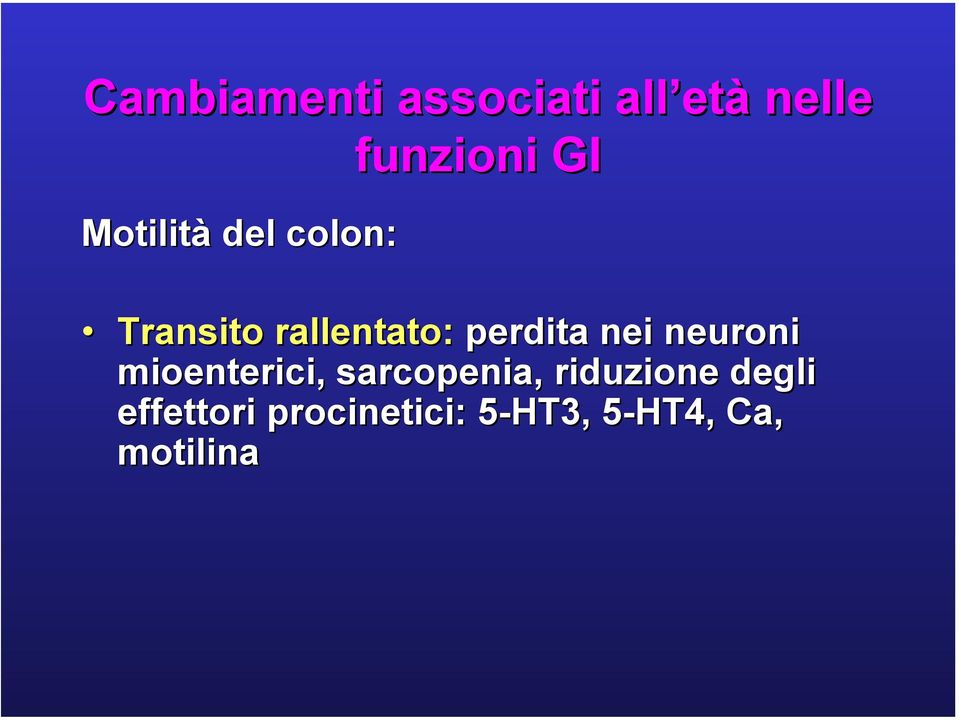 neuroni mioenterici, sarcopenia,, riduzione degli