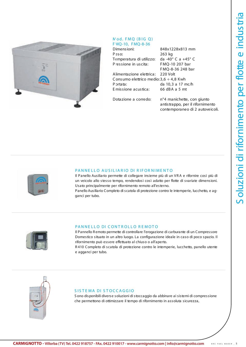 contemporaneo di 2 autoveicoli.