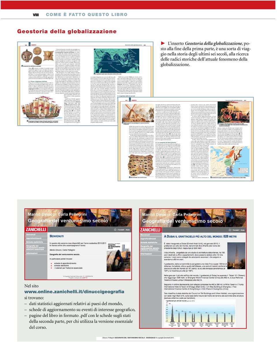 Lo confermava il fatto che, mentre in Europa vi era una crescente richiesta di prodotti asiatici, soprattutto indiani e cinesi, l Europa non era in grado di produrre niente che avesse un mercato in