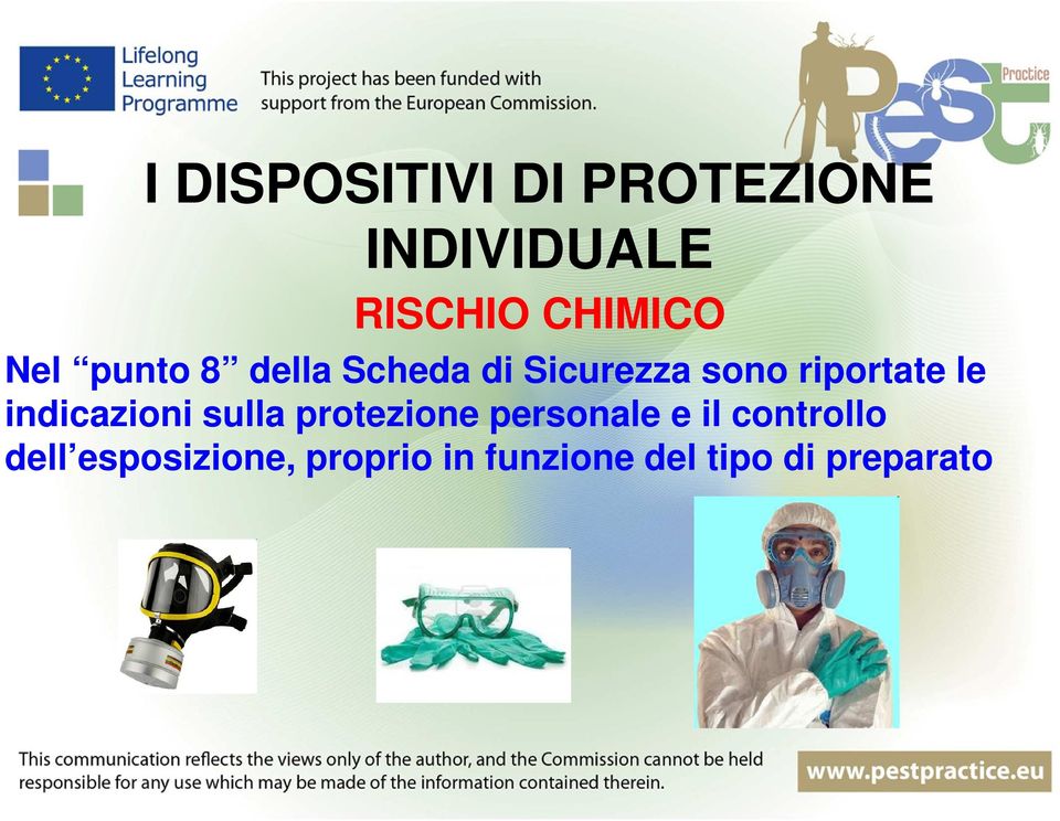 indicazioni sulla protezione personale e il controllo