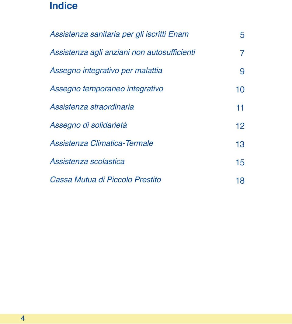 integrativo Assistenza straordinaria Assegno di solidarietà Assistenza