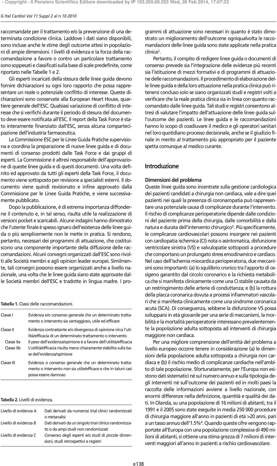 delle linee guida sono state applicate nella pratica clinica2.