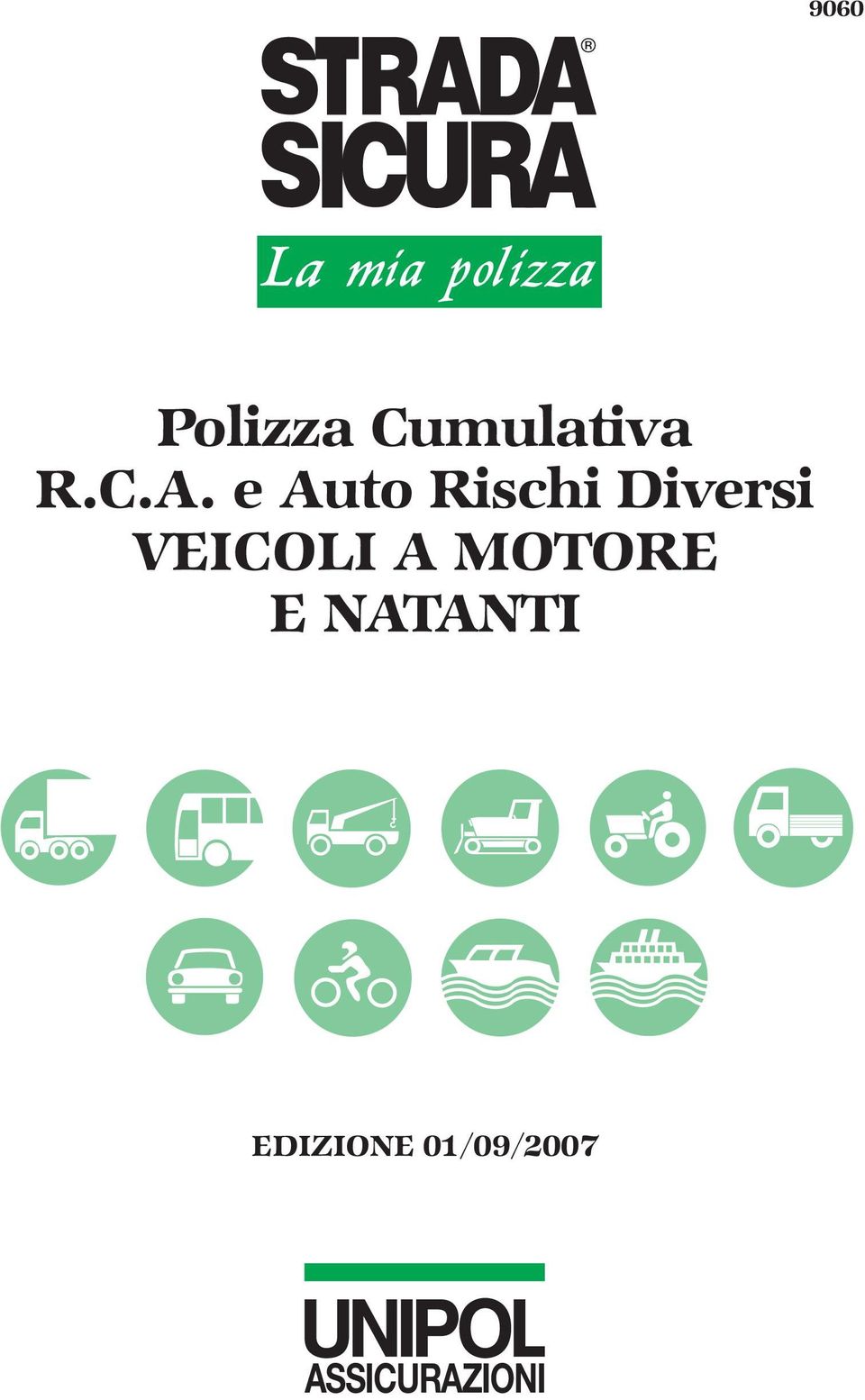 VEICOLI A MOTORE E NATANTI