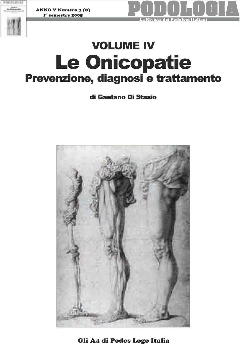 Onicopatie Prevenzione, diagnosi e trattamento