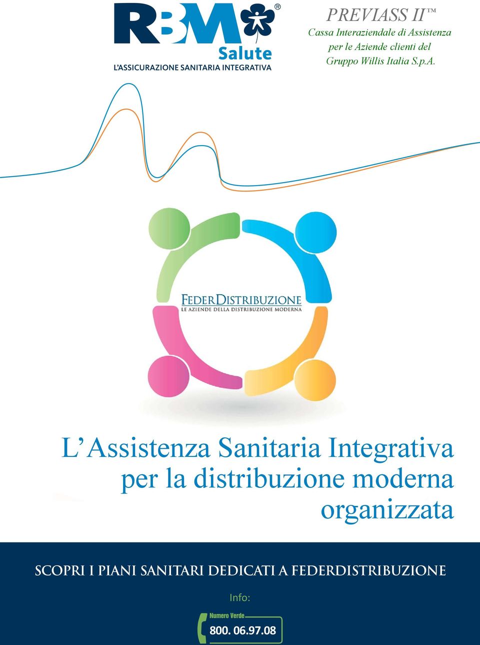 L Assistenza Sanitaria Integrativa per la distribuzione