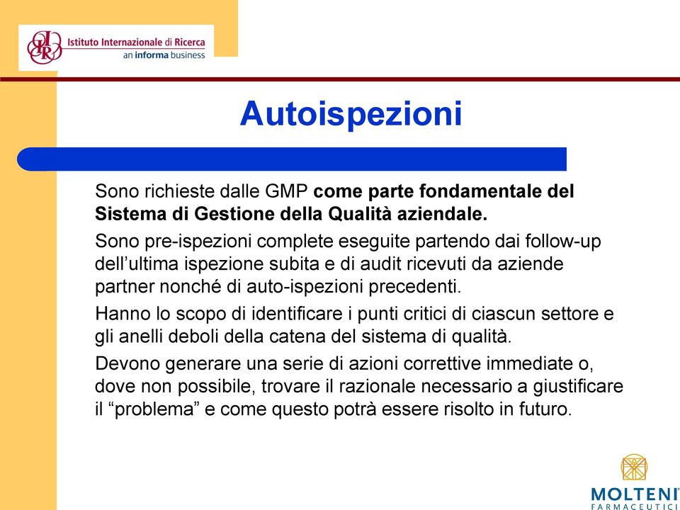 auto-ispezioni precedenti.