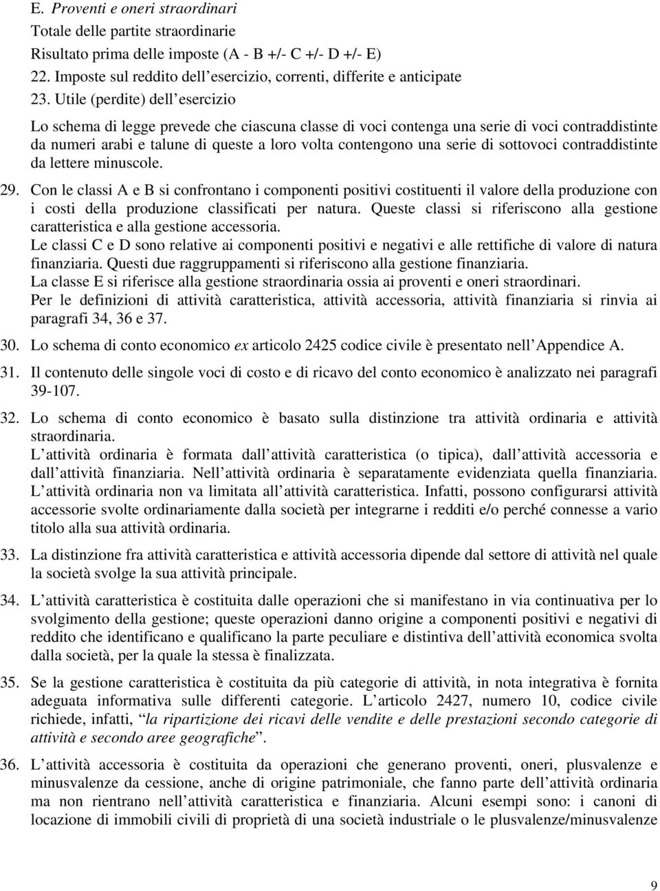 di sottovoci contraddistinte da lettere minuscole. 29.