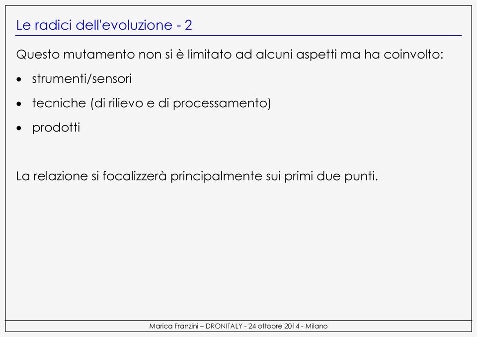 strumenti/sensori tecniche (di rilievo e di