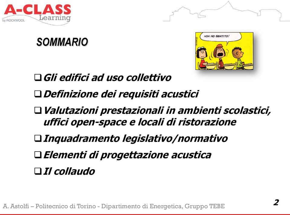 scolastici, uffici open-space e locali di ristorazione