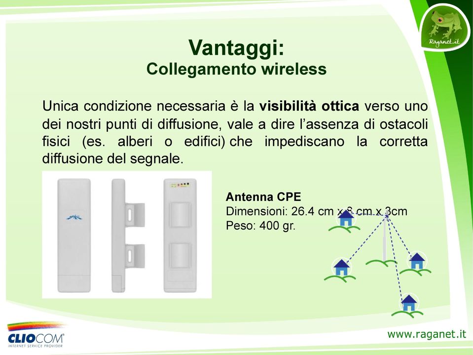 assenza di ostacoli fisici (es.