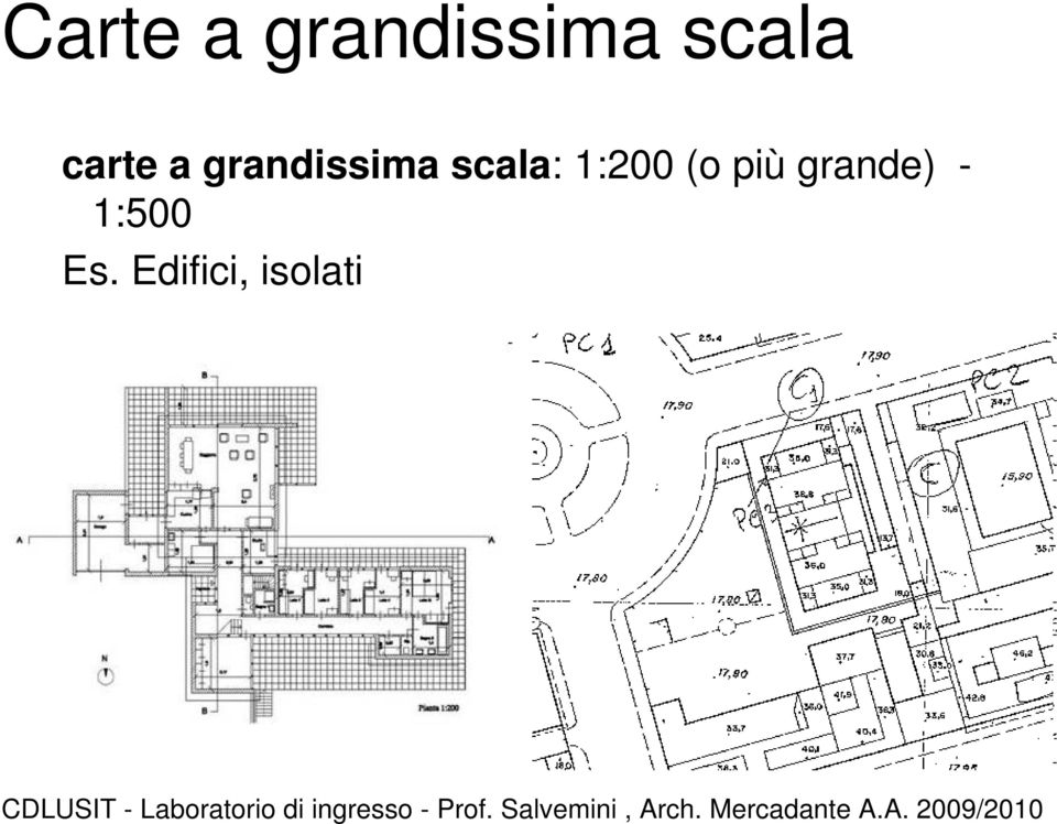 scala: 1:200 (o più