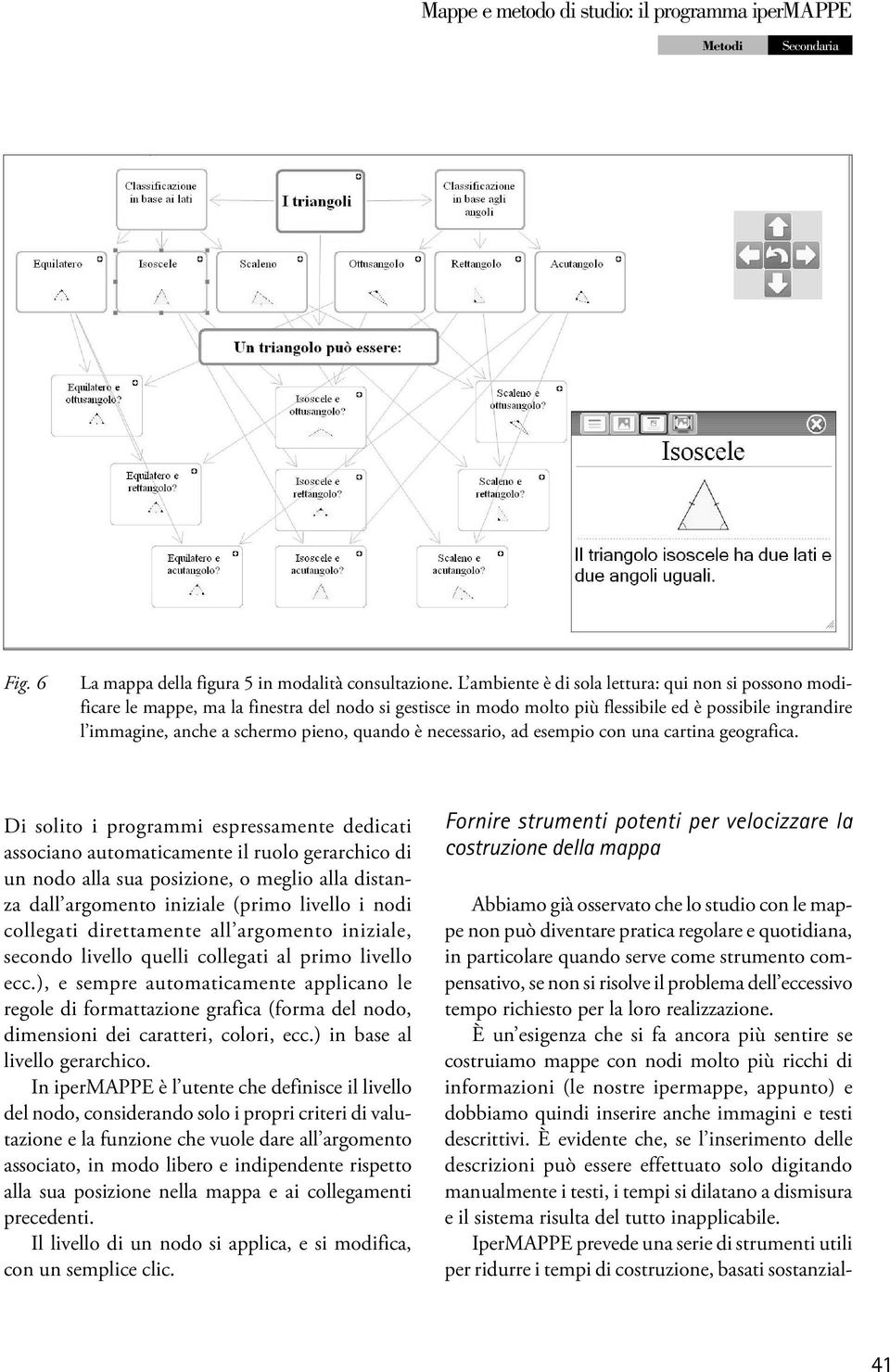 quando è necessario, ad esempio con una cartina geografica.