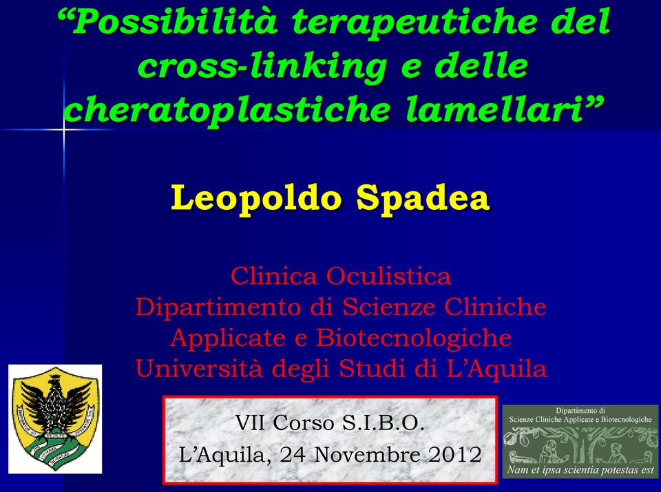 Dipartimento di Scienze Cliniche Applicate e Biotecnologiche