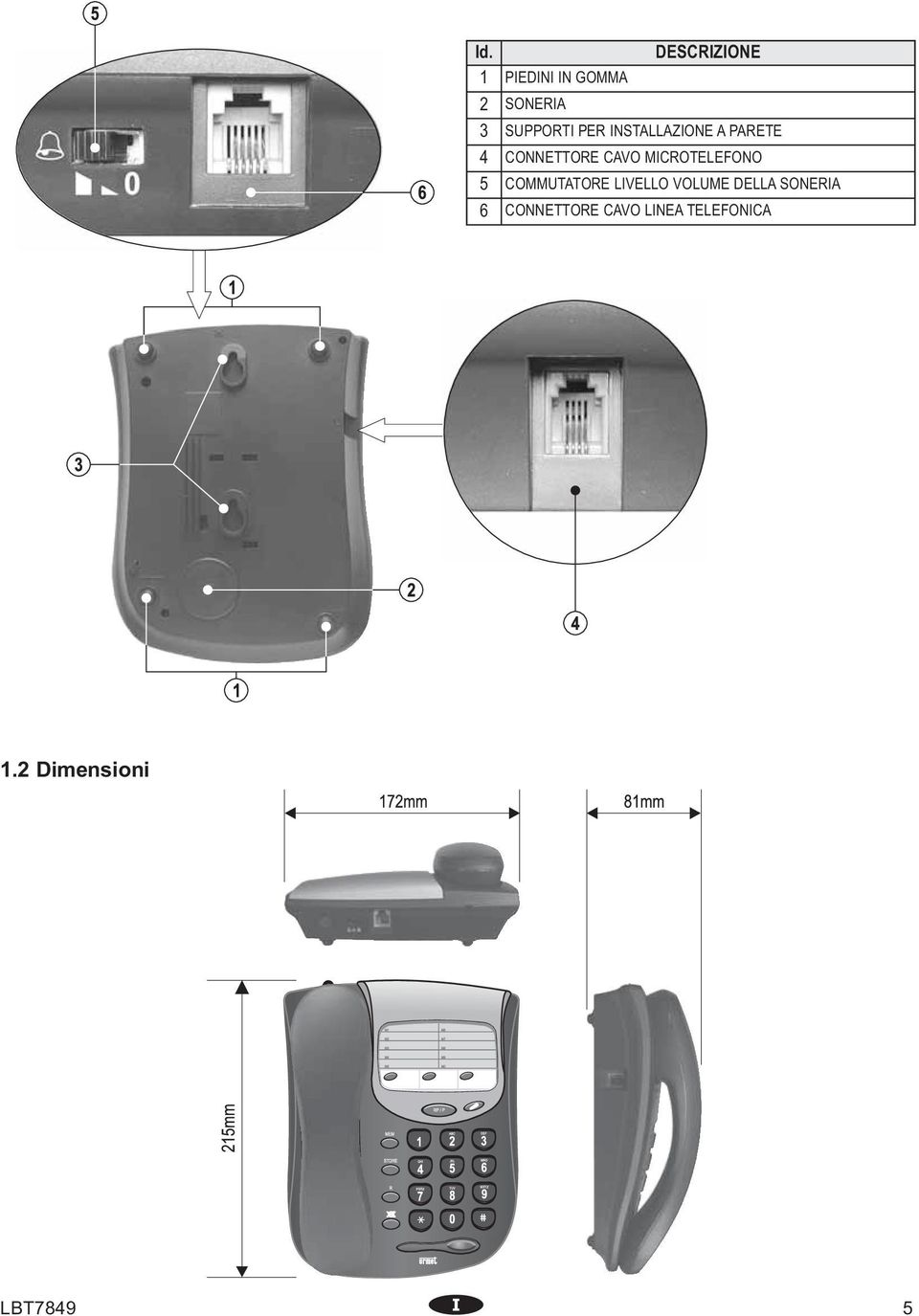 CAVO MICROTELEFONO 5 COMMUTATORE LIVELLO VOLUME