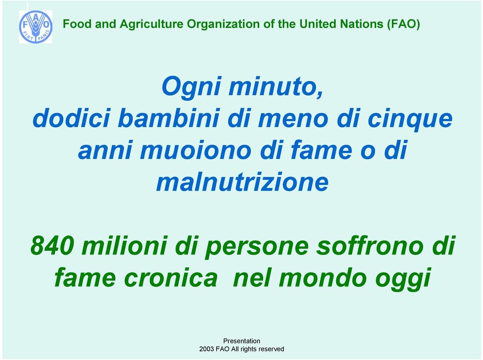 malnutrizione 840 milioni di persone