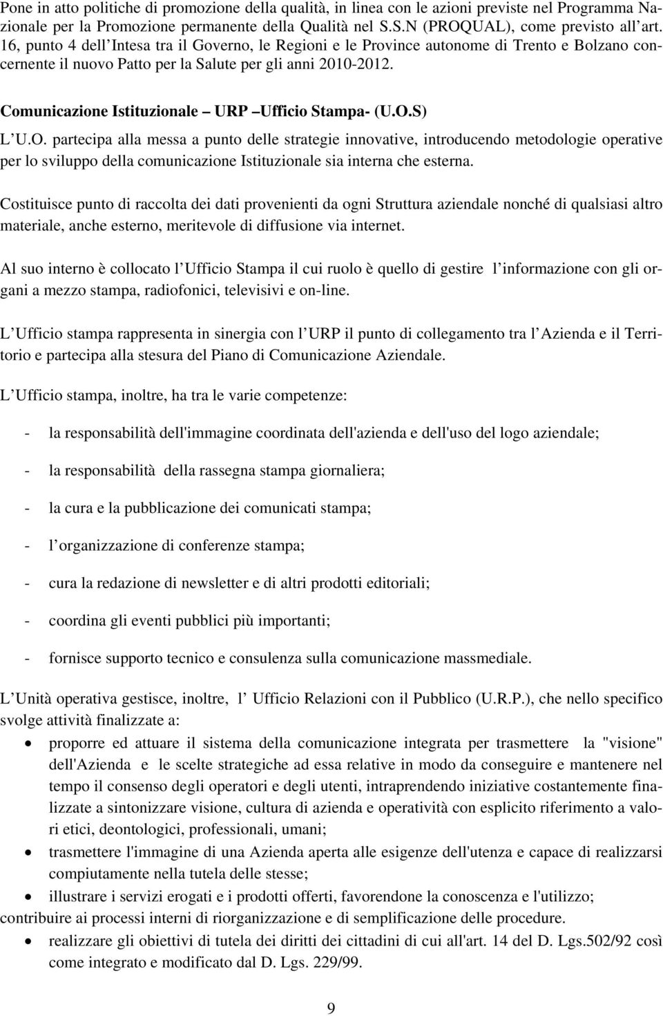 Comunicazione Istituzionale URP Ufficio Stampa- (U.O.