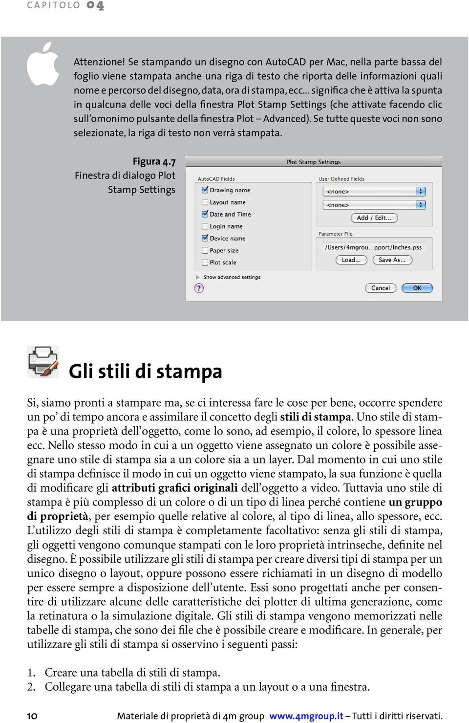 ecc significa che è attiva la spunta in qualcuna delle voci della finestra Plot Stamp Settings (che attivate facendo clic sull omonimo pulsante della finestra Plot Advanced).