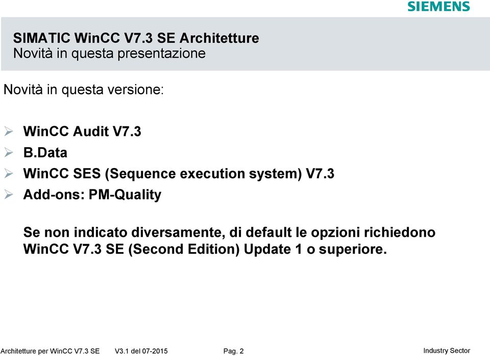 Audit V7.3 B.Data SES (Sequence execution system) V7.