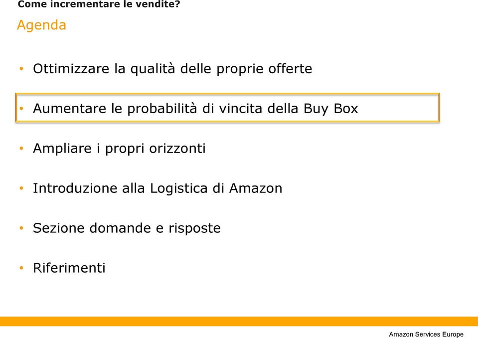 Ampliare i propri orizzonti Introduzione alla