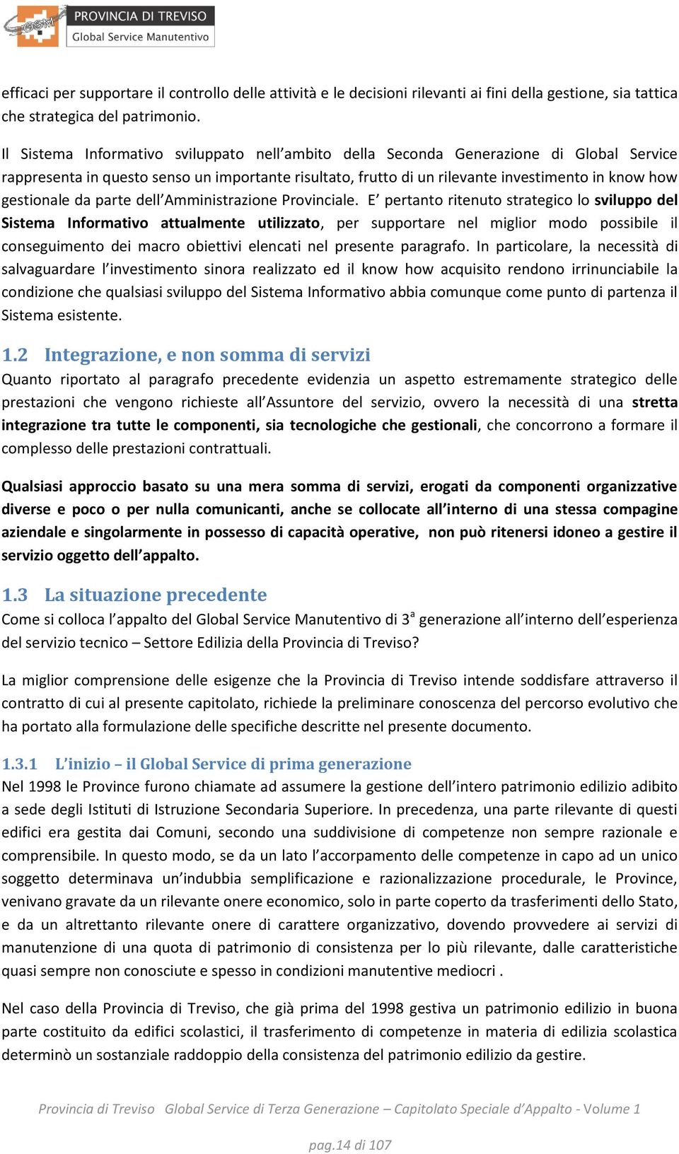 gestionale da parte dell Amministrazione Provinciale.