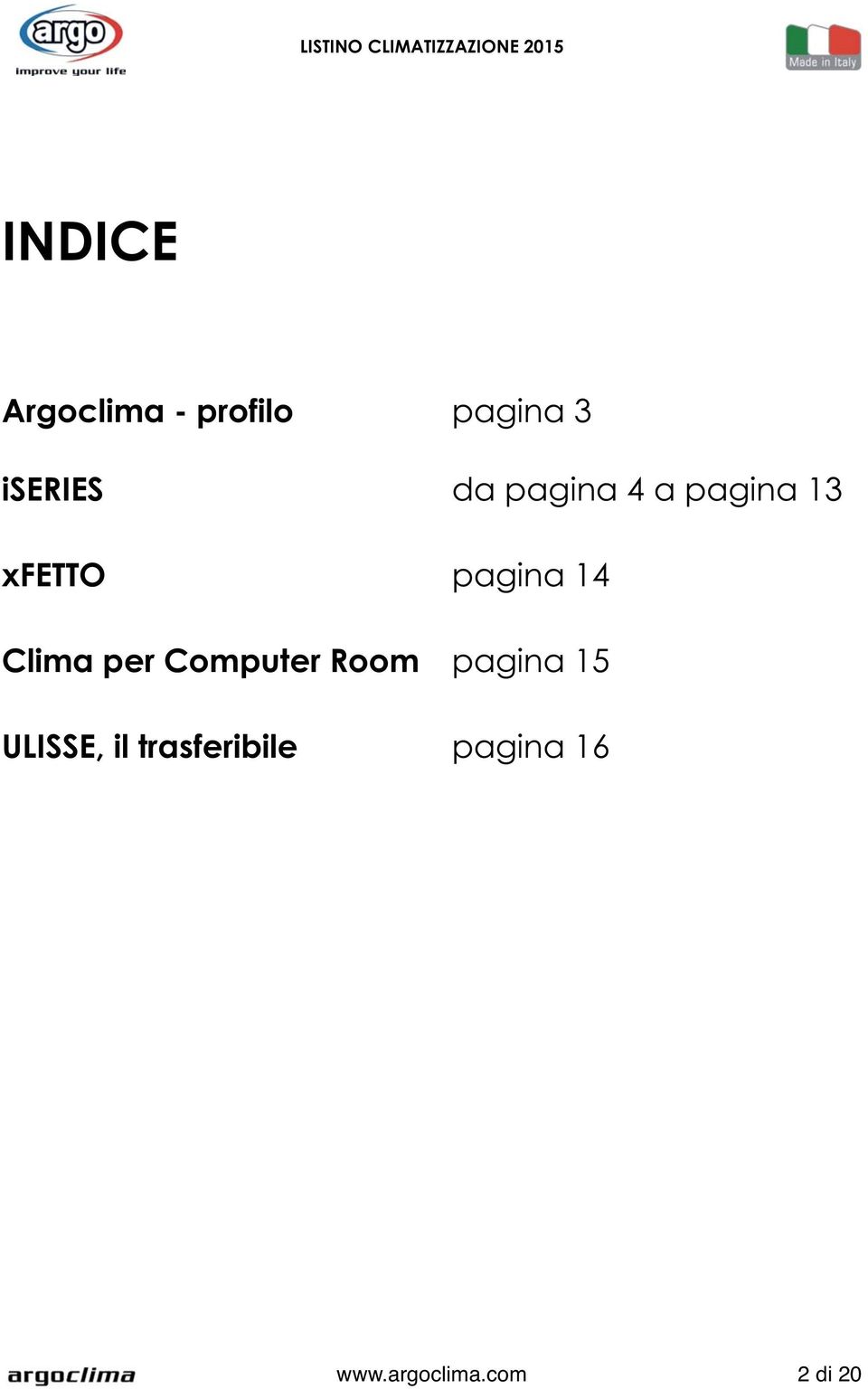 Clima per Computer Room pagina 15 ULISSE, il