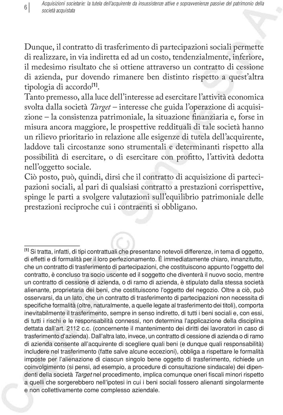 ben distinto rispetto a quest altra tipologia di accordo [1].