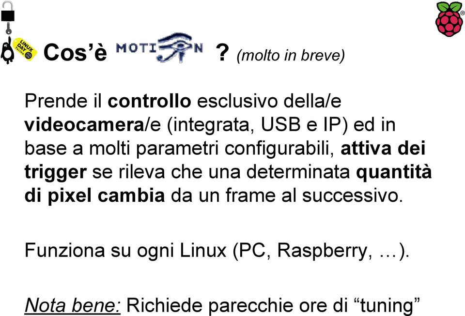 USB e IP) ed in base a molti parametri configurabili, attiva dei trigger se