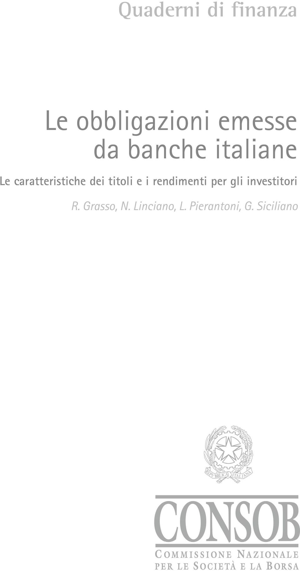 titoli e i rendimenti per gli investitori R.