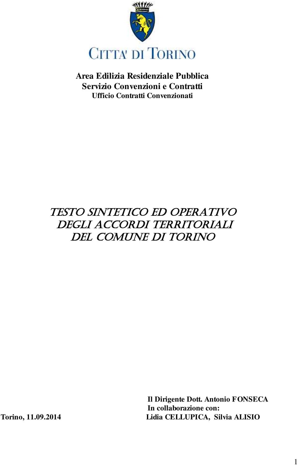 ACCORDI TERRITORIALI DEL COMUNE DI TORINO Torino, 11.09.