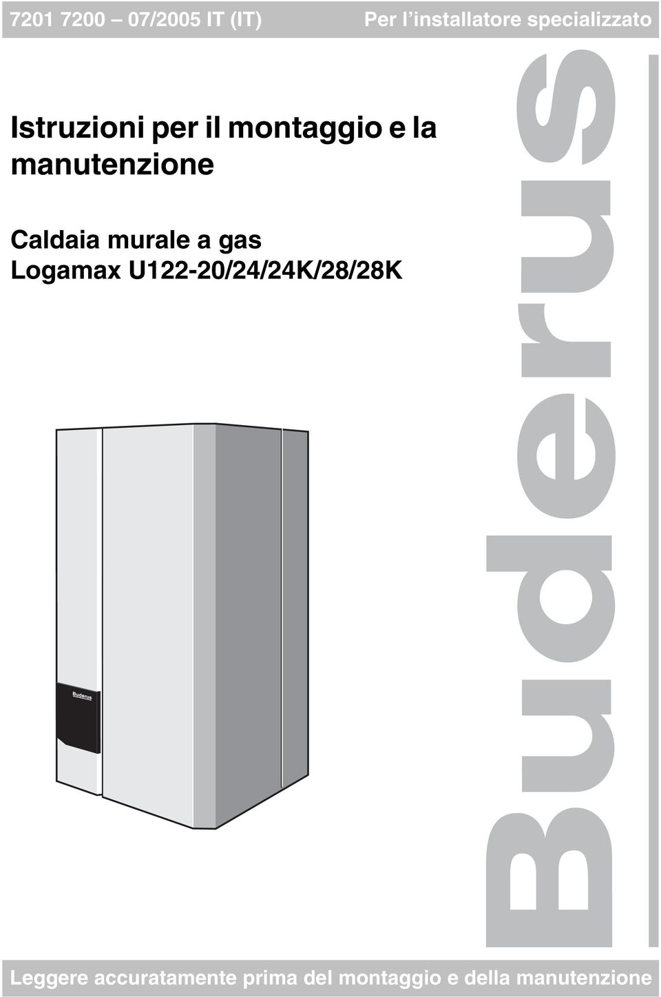 manutenzione Caldaia murale a gas Logamax