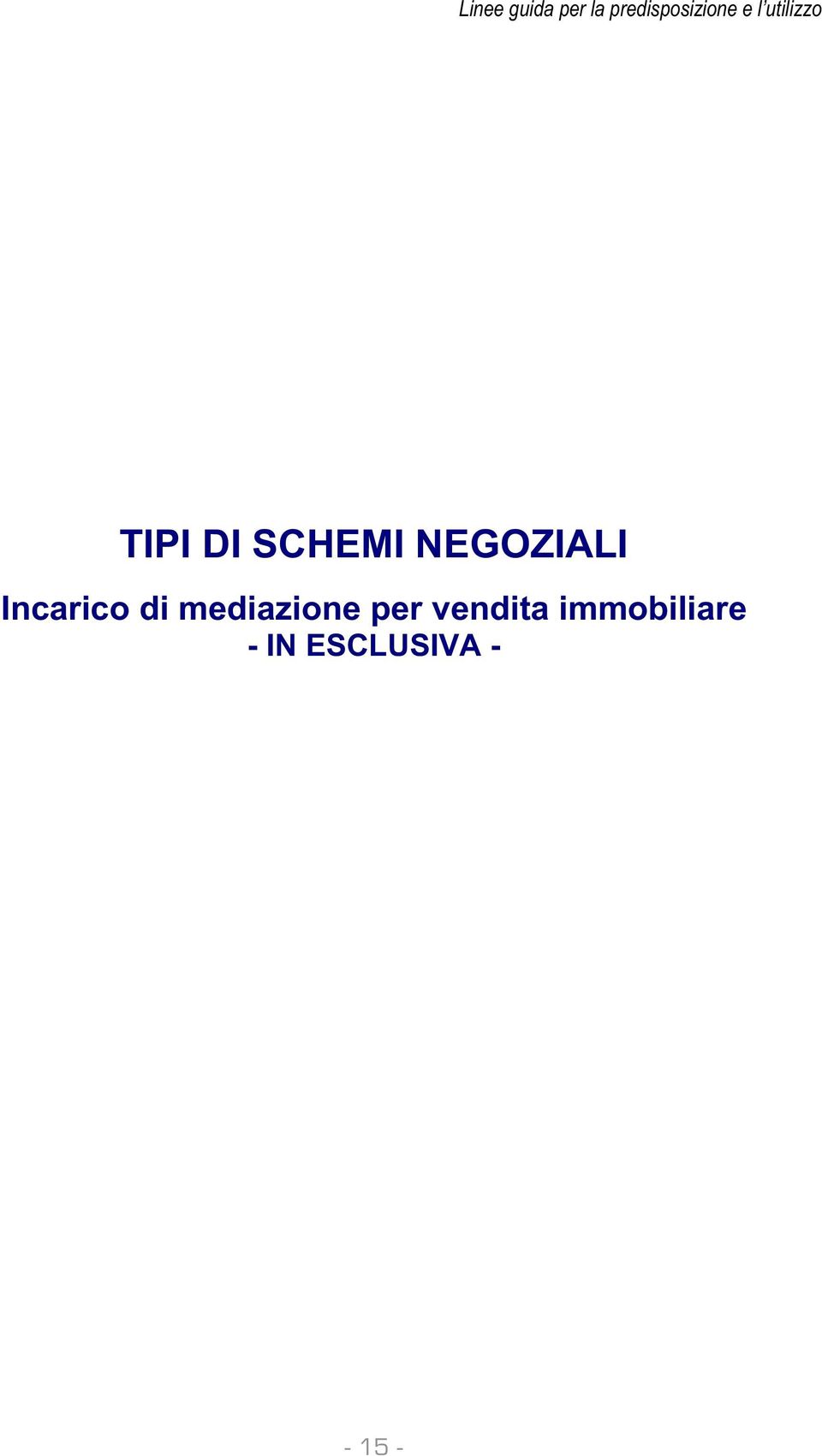 NEGOZIALI Incarico di mediazione