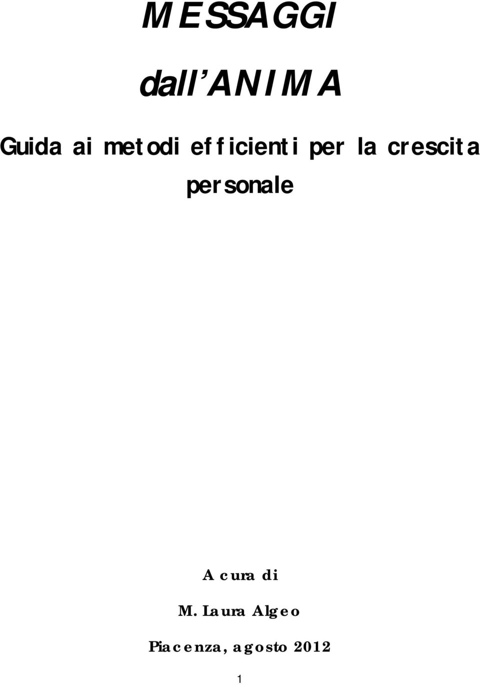 crescita personale A cura di M.