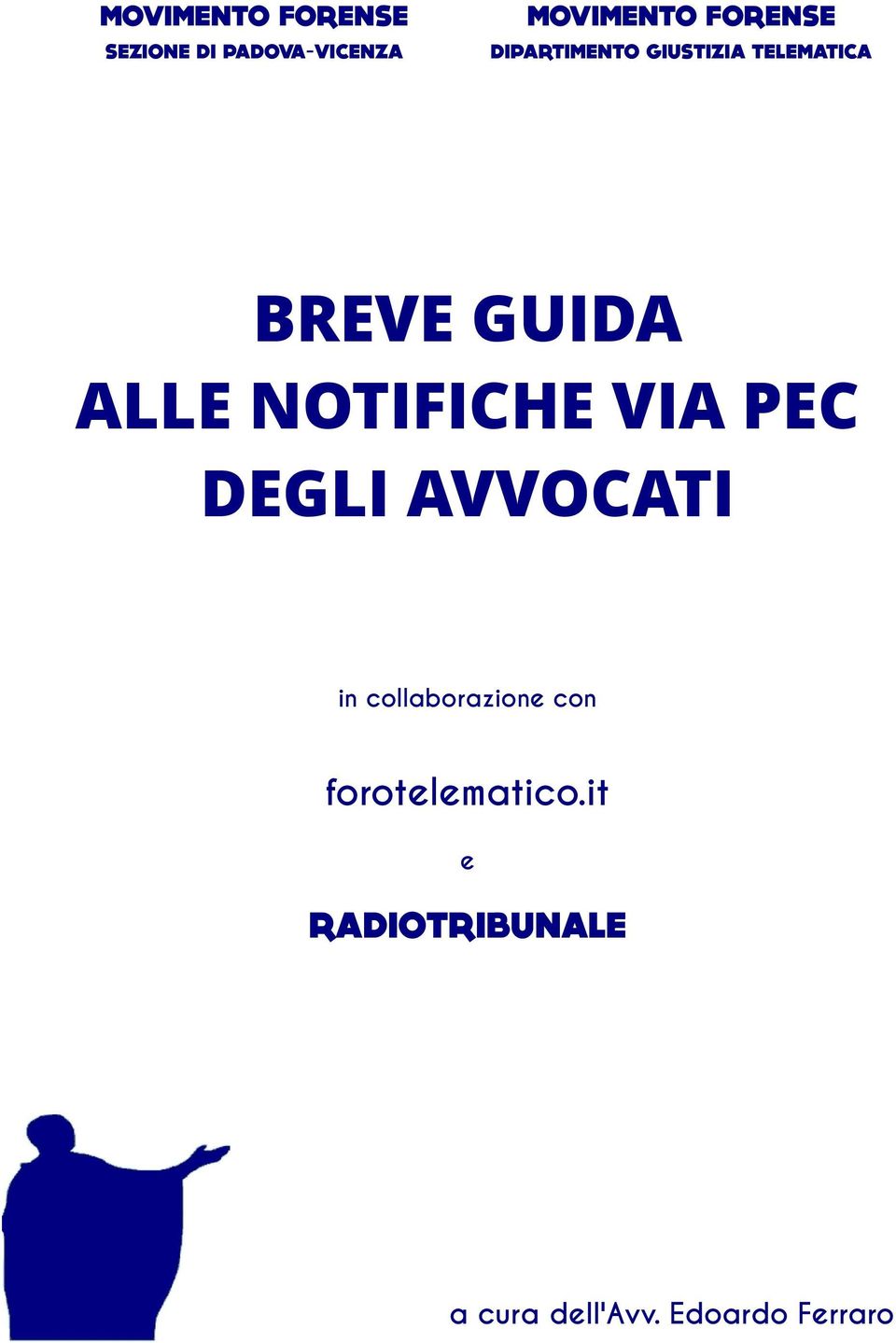 NOTIFICHE VIA PEC DEGLI AVVOCATI in