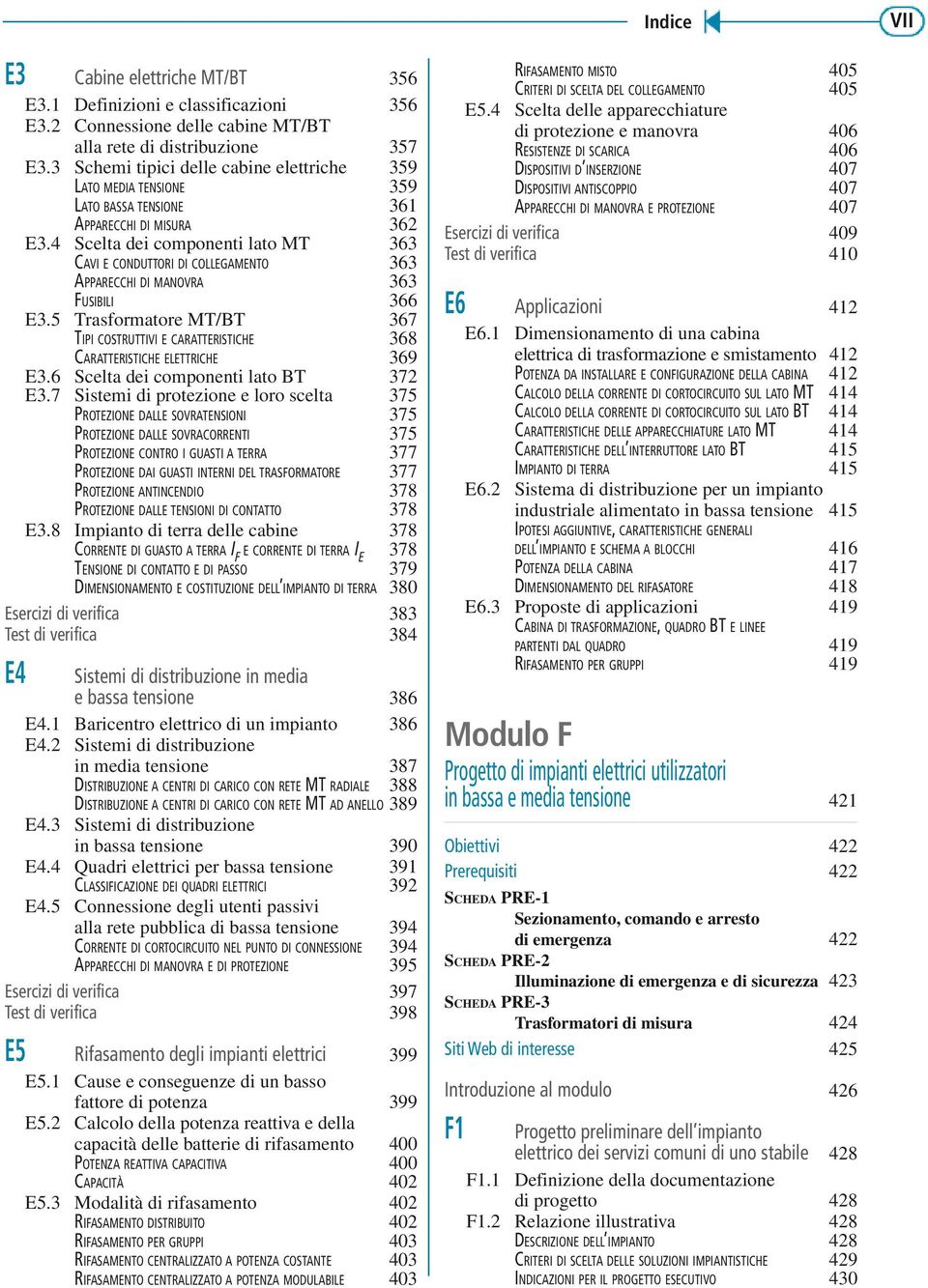 4 Scelta dei componenti lato MT 363 CAVI E CONDUTTORI DI COLLEGAMENTO 363 APPARECCHI DI MANOVRA 363 FUSIBILI 366 E3.