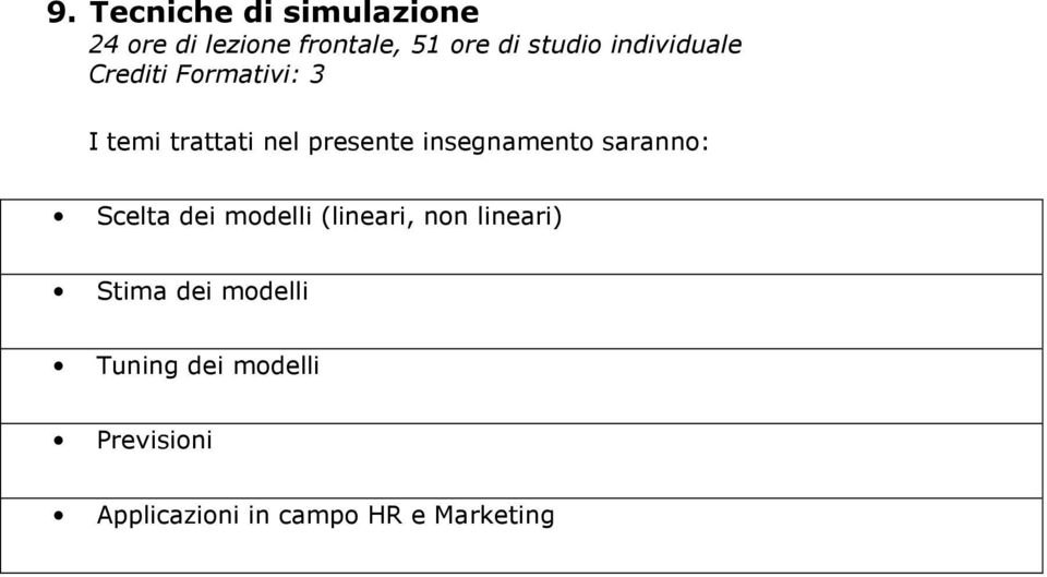 dei modelli Tuning dei modelli