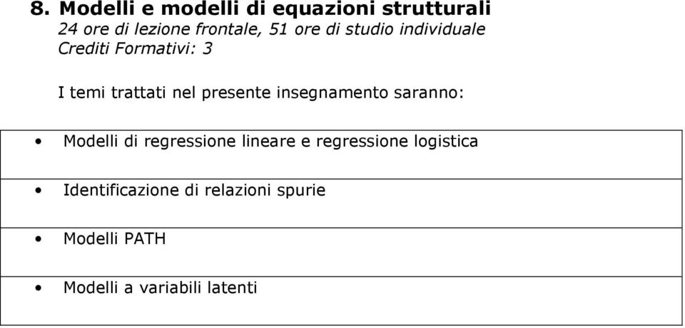 regressione logistica Identificazione di