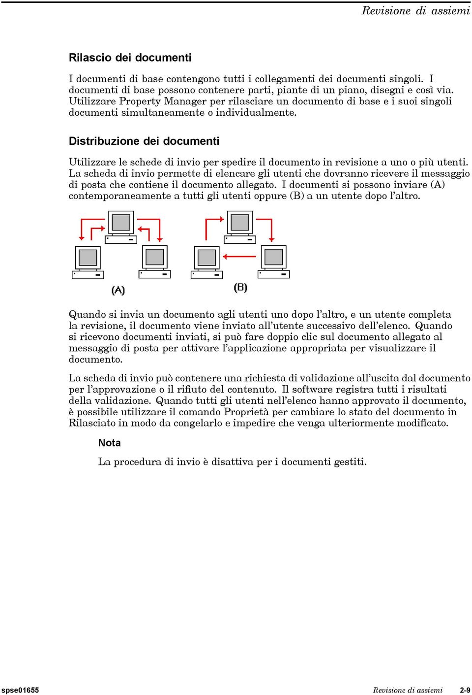 Utilizzare Property Manager per rilasciare un documento di base e i suoi singoli documenti simultaneamente o individualmente.