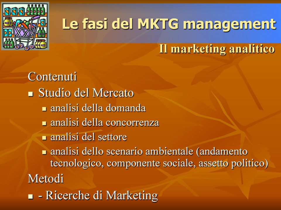 marketing analitico analisi dello scenario ambientale (andamento