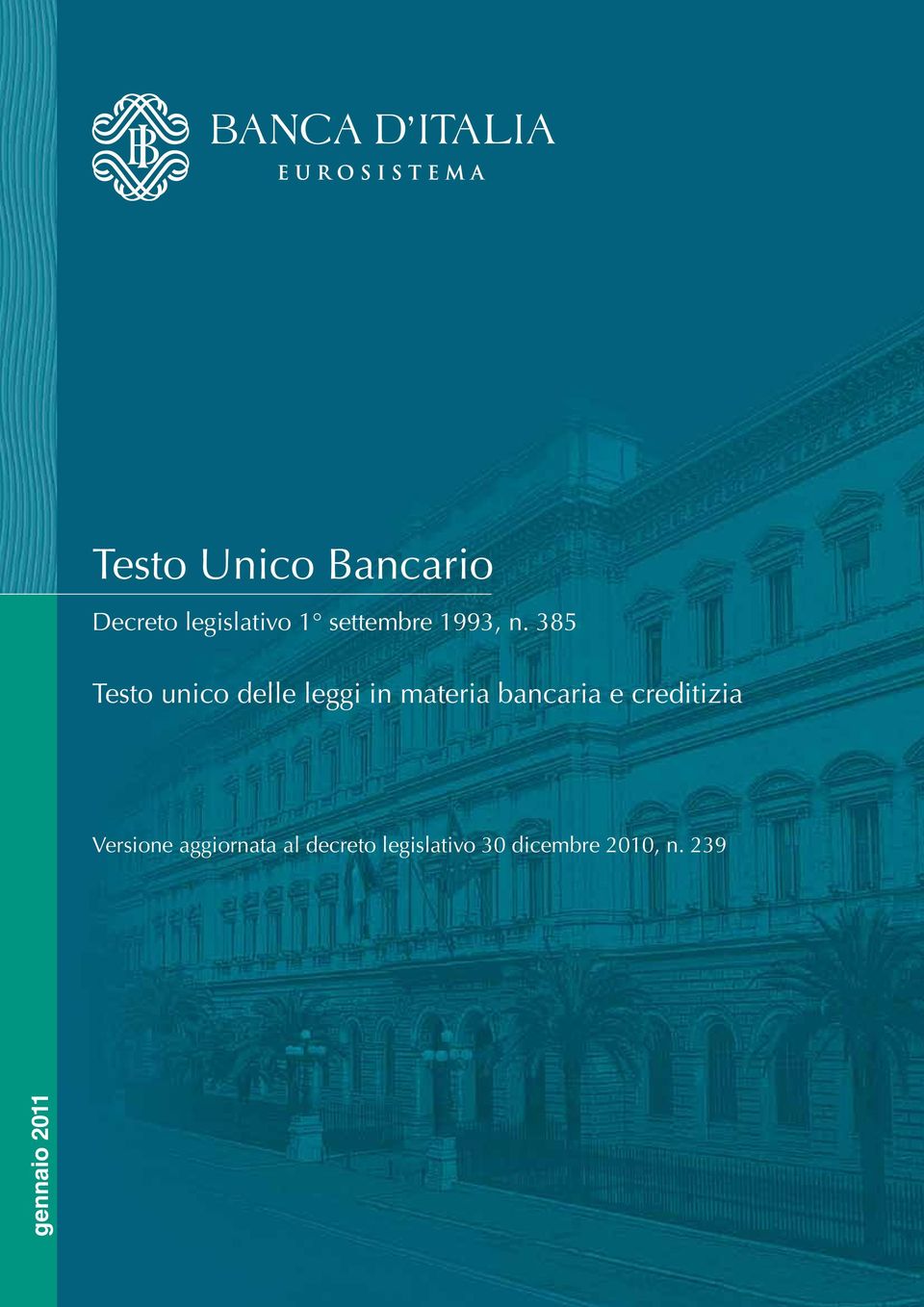 385 Testo unico delle leggi in materia bancaria e