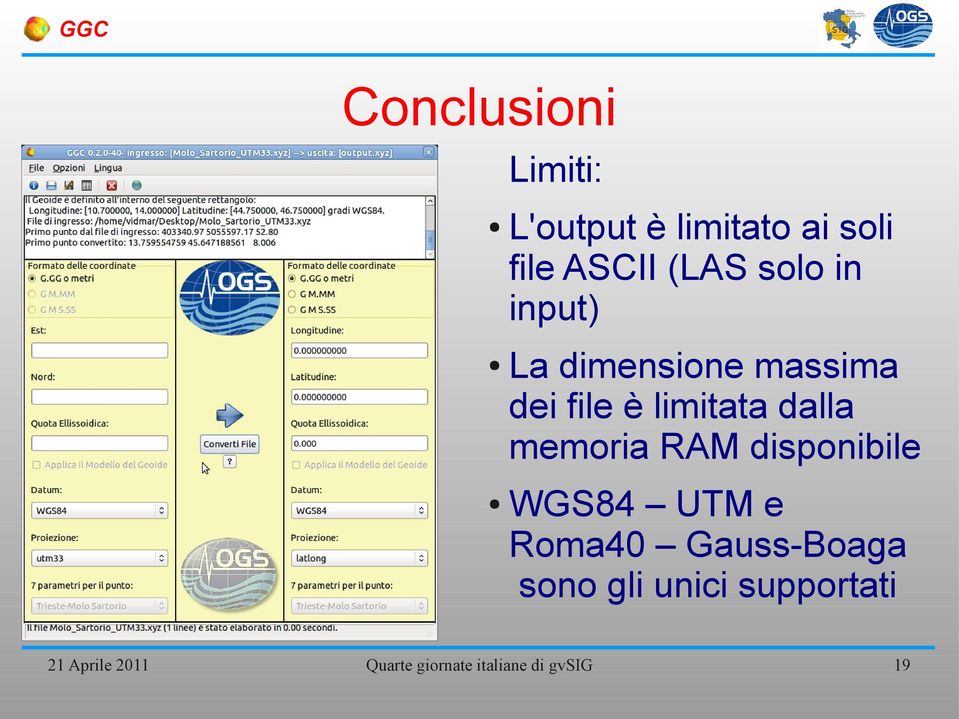 file è limitata dalla memoria RAM disponibile WGS84