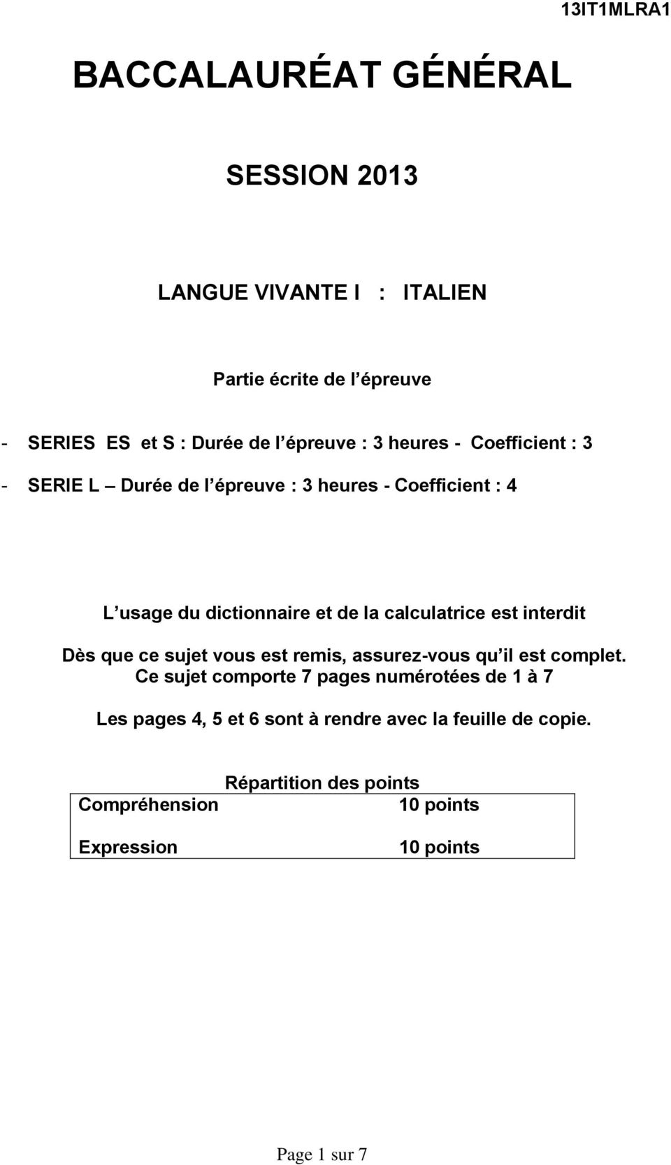 calculatrice est interdit Dès que ce sujet vous est remis, assurezvous qu il est complet.