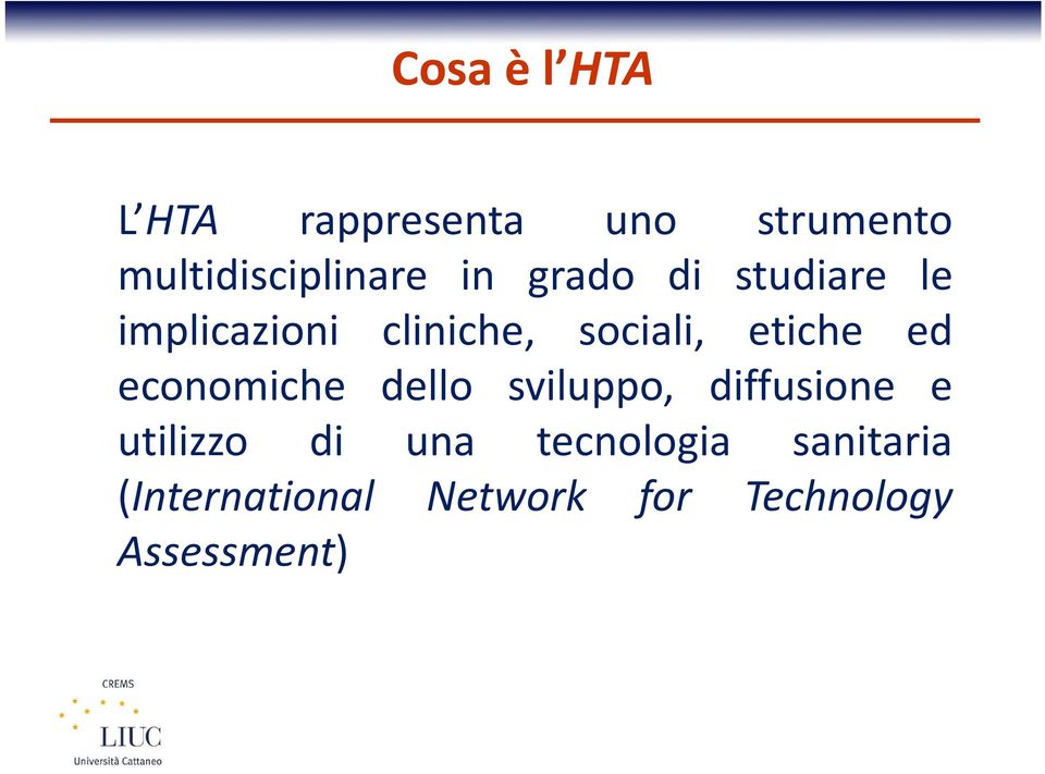 ed economiche dello sviluppo, diffusione e utilizzo di una