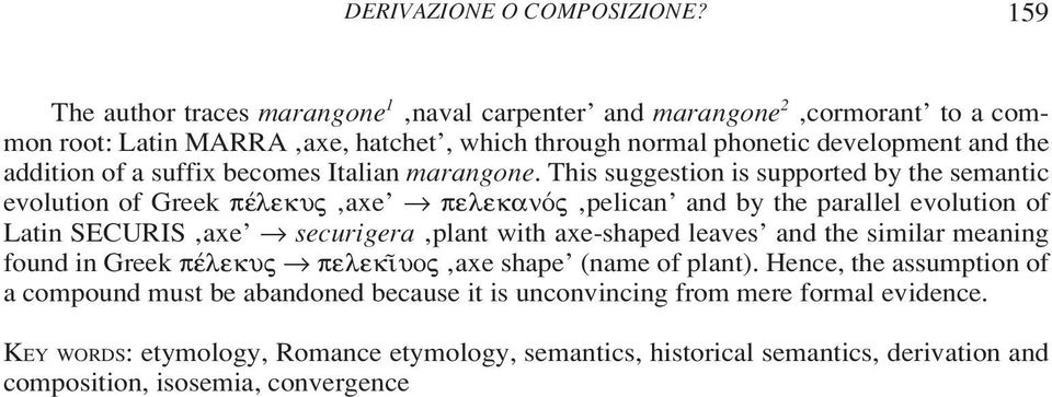 suffix becomes Italian marangone.