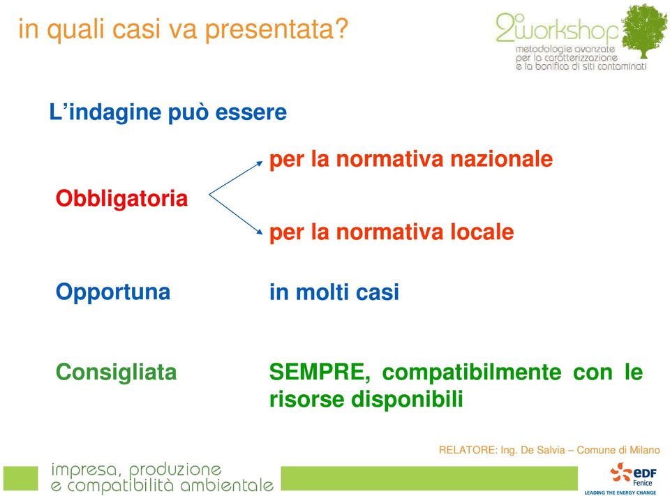 la normativa nazionale per la normativa locale in