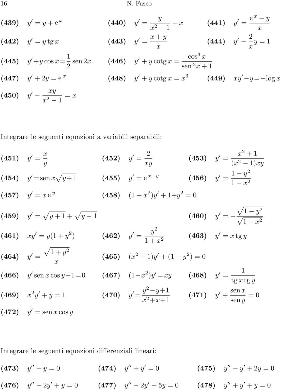 459) y = y + + y y 46) y = 46) y = y + y ) 46) y = y + 46) y = tg y + y 464) y = 465) )y + y ) = 466) y se cos y+= 467) )y =y 468) y = tg tg y 469) y + y = 47) y = y y+ ++